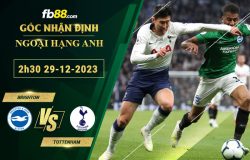 Fb88 soi kèo trận đấu Brighton vs Tottenham