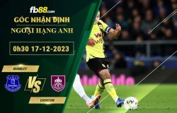 Fb88 soi kèo trận đấu Burnley vs Everton