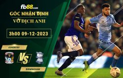 Fb88 soi kèo trận đấu Coventry vs Birmingham