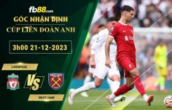 Fb88 soi kèo trận đấu Liverpool vs West Ham