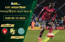 Fb88 soi kèo trận đấu Midtjylland vs Viborg