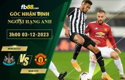 Fb88 soi kèo trận đấu Newcastle vs Man Utd