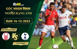 Fb88 soi kèo trận đấu Nottingham Forest vs Tottenham