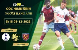 Fb88 soi kèo trận đấu Tottenham vs West Ham