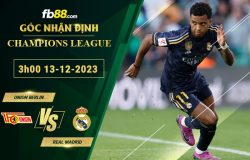 Fb88 soi kèo trận đấu Union Berlin vs Real Madrid