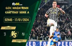 fb88-soi-keo-Juventus-vs-Sassuolo-17-01-2024
