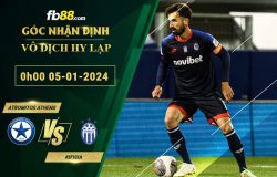 Fb88 soi kèo trận đấu Atromitos Athens vs Kifisia