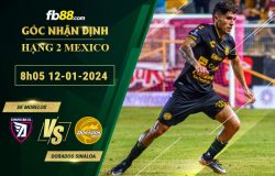 Fb88 soi kèo trận đấu De Morelosvs Dorados Sinaloa