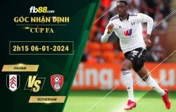 Fb88 soi kèo trận đấu Fulham vs Rotherham