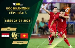 Fb88 soi kèo trận đấu Iraq vs Việt Nam