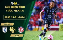 Fb88 soi kèo trận đấu Queretaro vs Toluca