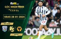 Fb88 soi kèo trận đấu West Brom vs Wolves