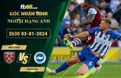 Fb88 soi kèo trận đấu West Ham vs Brighton