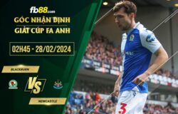 fb88-soi kèo Blackburn vs Newcastle