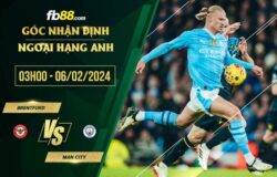 fb88-soi kèo Brentford vs Man City