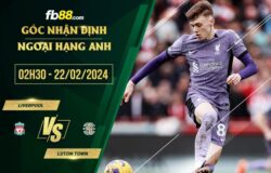 fb88-soi kèo Liverpool vs Luton Town