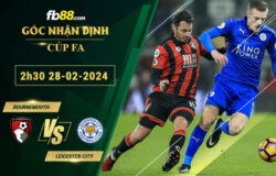 Fb88 soi kèo trận đấu Bournemouth vs Leicester City