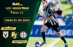 Fb88 soi kèo trận đấu Macarthur FC vs Melbourne City