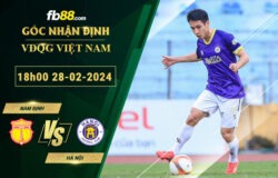 Fb88 soi kèo trận đấu Nam Định vs Hà Nội