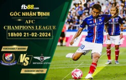 Fb88 soi kèo trận đấu Yokohama F Marinos vs Bangkok United