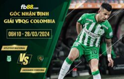 fb88-soi kèo Atletico Nacional vs Jaguares Cordoba