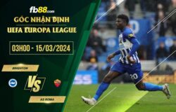 fb88-soi kèo Brighton vs AS Roma