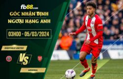 fb88-soi kèo Sheffield United vs Arsenal