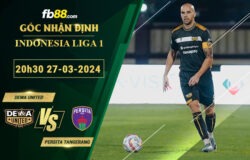 Fb88 soi kèo trận đấu Dewa United vs Persita Tangerang