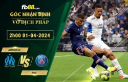 Fb88 soi kèo trận đấu Marseille vs PSG