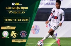 Fb88 soi kèo trận đấu Trau FC vs Rajasthan