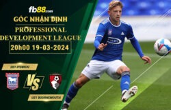 Fb88 soi kèo trận đấu U21 Ipswich vs U21 Bournemouth