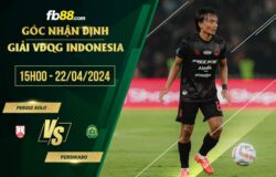 fb88-soi kèo Persis Solo vs Persikabo