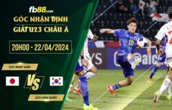 fb88-soi kèo U23 Nhật Bản vs U23 Hàn Quốc