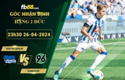 Fb88 soi kèo trận đấu Hertha Berlin vs Hannover