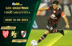 Fb88 soi kèo trận đấu Instituto Cordoba vs River Plate