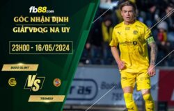 fb88-soi kèo Bodo Glimt vs Tromso