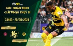 fb88-soi kèo Servette vs Young Boys