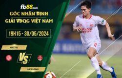 fb88-soi kèo Thể Công Viettel vs Hải Phòng