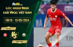 fb88-soi kèo Viettel vs Bình Định