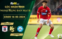 Fb88 soi kèo trận đấu Aarhus AGF vs Silkeborg