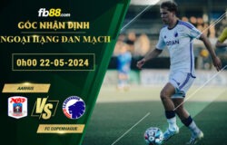 Fb88 soi kèo trận đấu Aarhus vs FC Copenhague