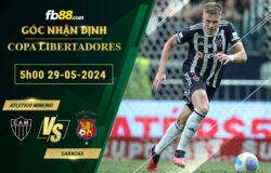 Fb88 soi kèo trận đấu Atletico Mineirovs Caracas