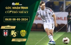 Fb88 soi kèo trận đấu Besiktas vs Ankaragucu