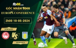 Fb88 soi kèo trận đấu Olympiacos vs Aston Villa