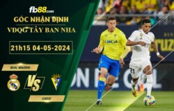 Fb88 soi kèo trận đấu Real Madrid vs Cadiz