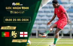 Fb88 soi kèo trận đấu U17 Bồ Đào Nha vs U17 Anh