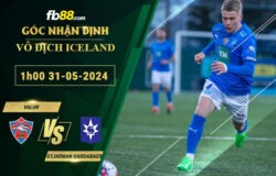 Fb88 soi kèo trận đấu Valur vs Stjarnan Gardabaer