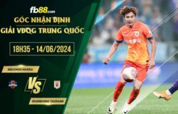 fb88-soi kèo Meizhou Hakka vs Shandong Taishan