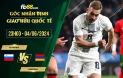 fb88-soi kèo Slovenia vs Armenia