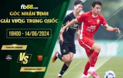 fb88-soi kèo Tianjin Jinmen vs Shanghai Port